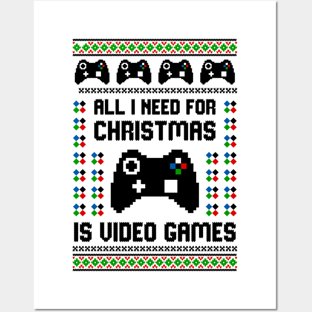 all i need for christmas is video games Wall Art by Hobbybox